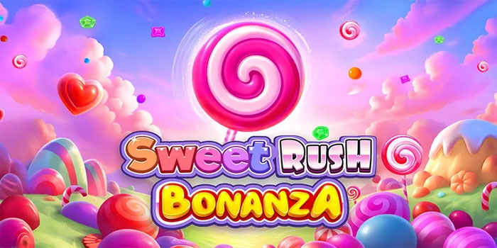 Tips Mengelola Keuangan Saat Main Slot Sweet Rush Bonanza Tips Mengelola Keuangan Saat Main Slot Sweet Rush Bonanza